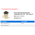 thumbnail image 2 of Power Steering Pump Reservoir - Compatible with 1999 - 2003 Acura TL 2000 2001 2002, 2 of 2