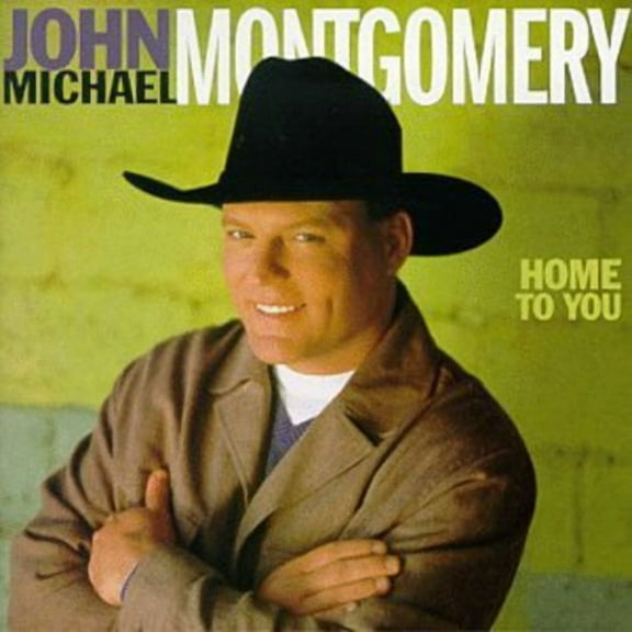 John Michael Montgomery - Home to You - Music & Performance - CD