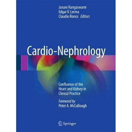 Cardio-Nephrology : Confluence of the Heart and Kidney in Clinical