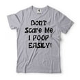 thumbnail image 5 of Funny Saying Shirt Don't Scare Me I Poop Easily Shirt Halloween Funny Shirt Humorous Gifts Shirt (Small Military Green), 5 of 6