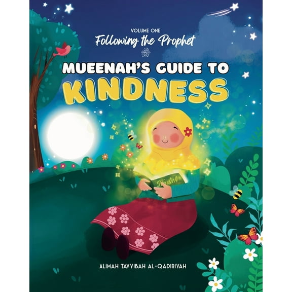Mueenah's Guide to Kindness, (Paperback)