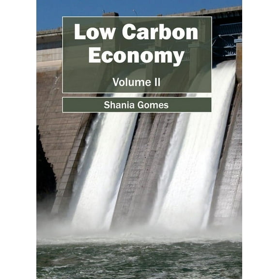 Low Carbon Economy: Volume II, (Hardcover)