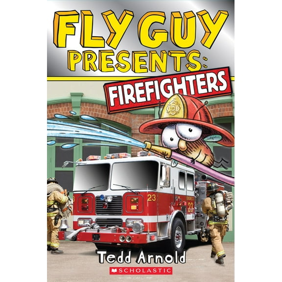 Fly Guy Presents: Firefighters