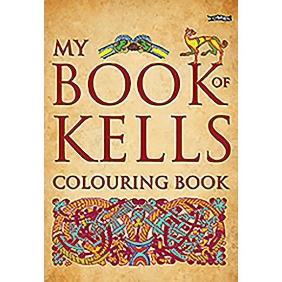 My Book of Kells Colouring Book, (Paperback)