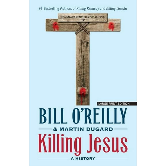 Killing Jesus: A History, (Paperback)
