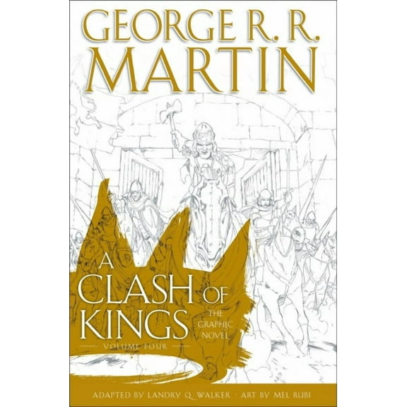 A Clash of Kings: The Graphic Novel: Volume Four