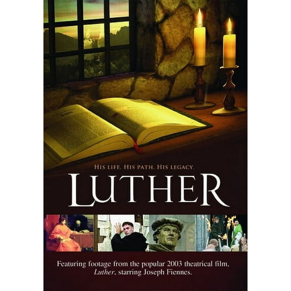 Luther: His Life, His Path, His Legacy