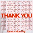 thumbnail image 3 of CafePress - Thank You Have A Nice Day T Shirt - Fitted T-Shirt, Vintage Fit Soft Cotton Tee, 3 of 4