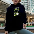thumbnail image 2 of Keep Calm and Play Golf Quote with Ball & Stars, Golf Player, Golfing or Golfer Themed Merch Gift, Navy Blue Hooded Sweatshirt or Hoodie, Medium, 2 of 5