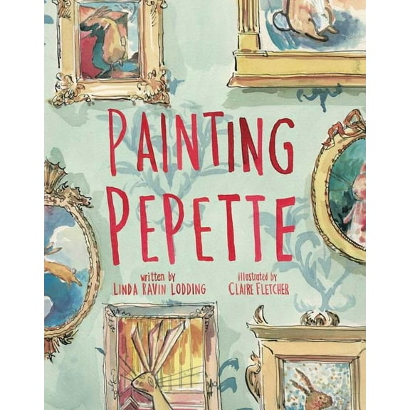 Painting Pepette, (Hardcover)