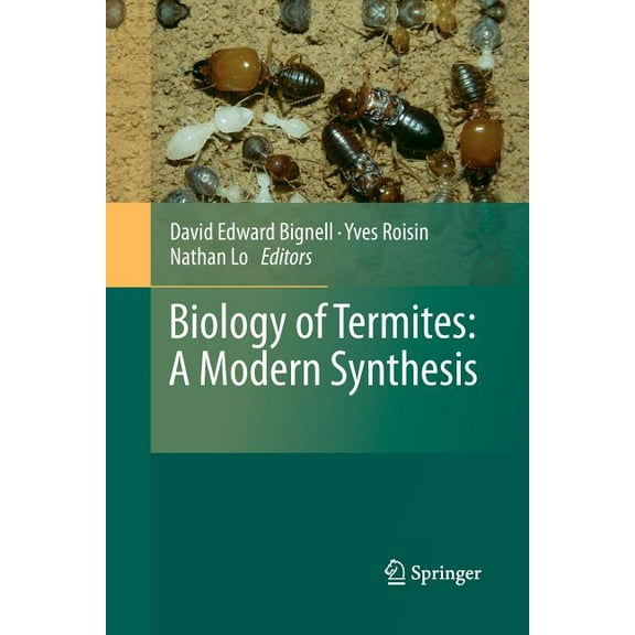 Biology of Termites: A Modern Synthesis, (Paperback)
