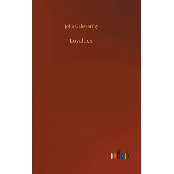Loyalties (Hardcover)