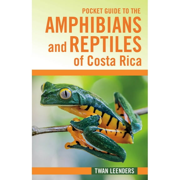 Zona Tropical Publications / Hellbender Pocket Guide to the Amphibians and Reptiles of Costa Rica, (Paperback)