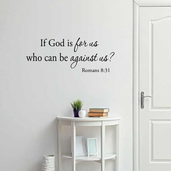 VWAQ If God Is For Us Who Can Be Against Us Wall Decal Romans 8:31 Bible Scripture Wall Decal (9"H x 22"W BLACK)