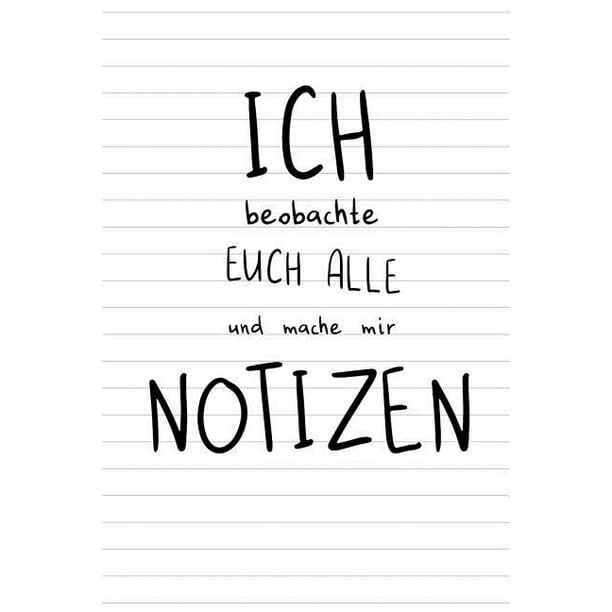 Ich Beobachte Euch Alle Und Mache Mir Notizen Notizbuch mit witzigem