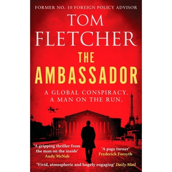 Pre-Owned The Ambassador: A gripping international thriller (The Diplomat Thrillers) (Paperback) 1804364231 9781804364239