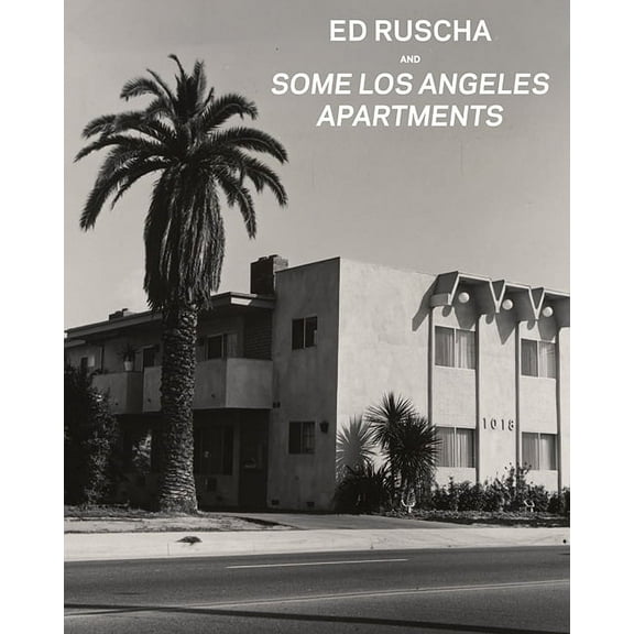 Ed Ruscha and Some Los Angeles Apartments (Paperback)