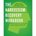 thumbnail image 2 of Companion - The Narcissism Recovery Jour The Narcissism Recovery Workbook: Skills for Healing from Emotional Abuse, (Paperback), 2 of 2