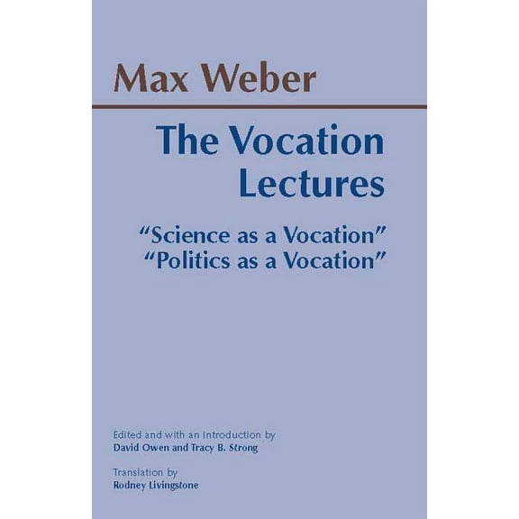 Hackett Classics: The Vocation Lectures (Paperback)