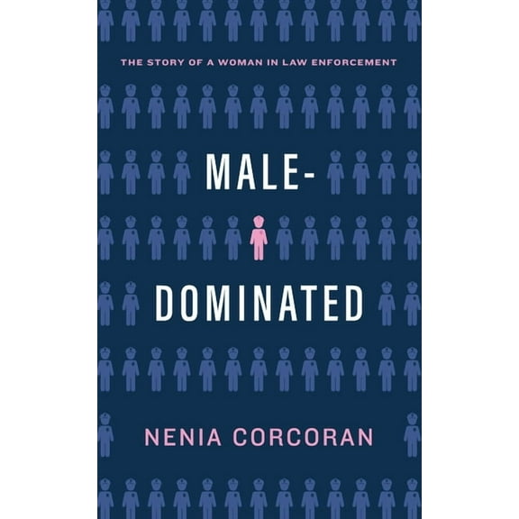 Male-Dominated, (Paperback)