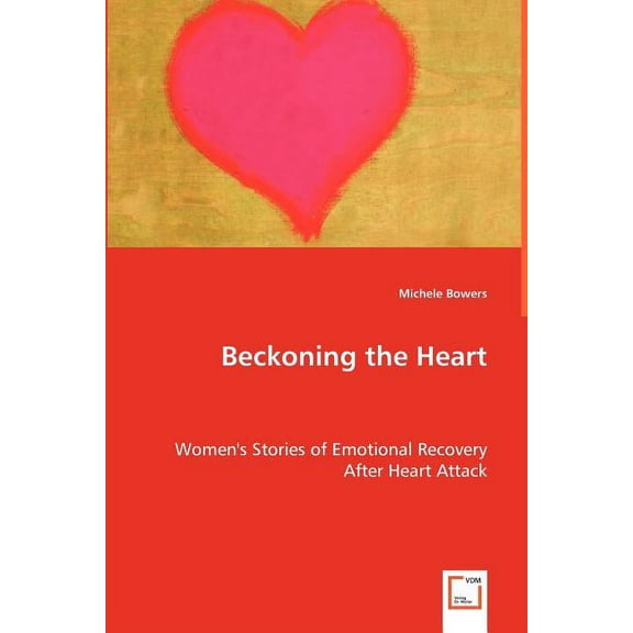 Beckoning the Heart (Paperback)