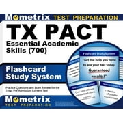 TX Pact Essential Academic Skills (700) Flashcard Study System : Practice Questions and Exam Review for the Texas Pre-Admission Content Test (Cards)