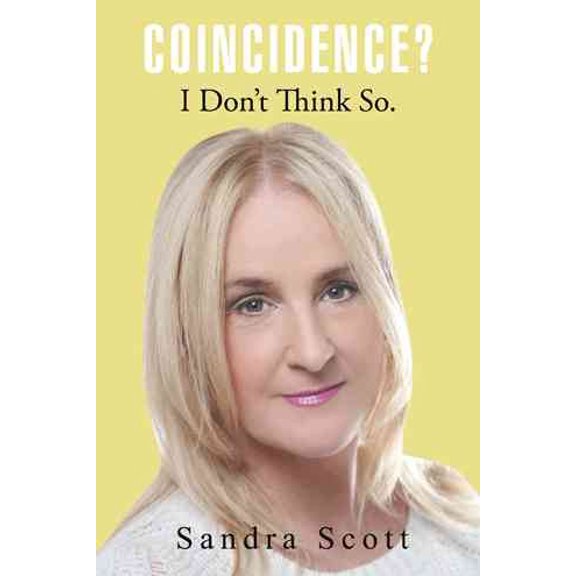 Coincidence? I Don't Think So. (Paperback)