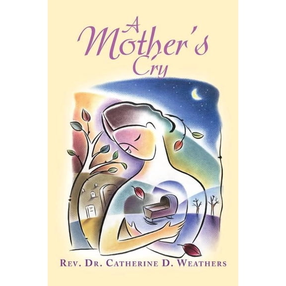 A Mother's Cry, (Paperback)
