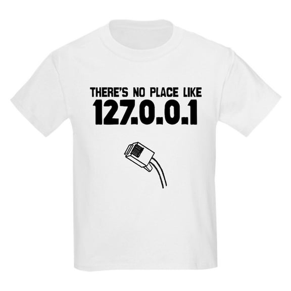 CafePress - 127.0.0.1 Kids T Shirt - Light T-Shirt Kids XS-XL
