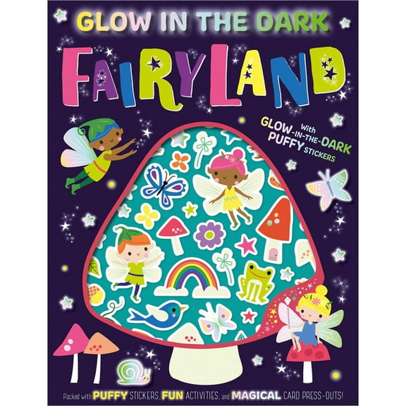Glow in the Dark Fairyland, (Paperback)
