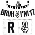 thumbnail image 2 of Banner para decoración de fiesta de cumpleaños Tivurcia Bruh I'm 17, 2 of 7