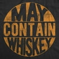 thumbnail image 2 of Mens May Contain Whiskey T Shirt Funny Liquor Drinking Party Graphic Tee Graphic Tees, 2 of 7