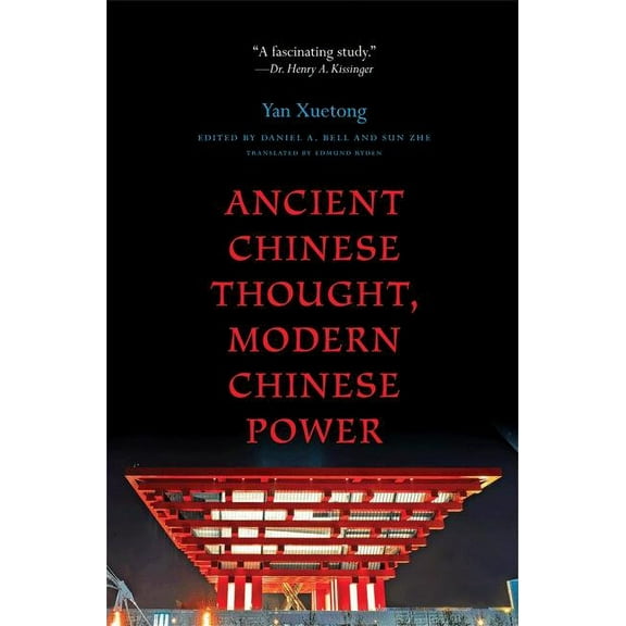 Princeton-China Ancient Chinese Thought, Modern Chinese Power, Book 3, (Hardcover)