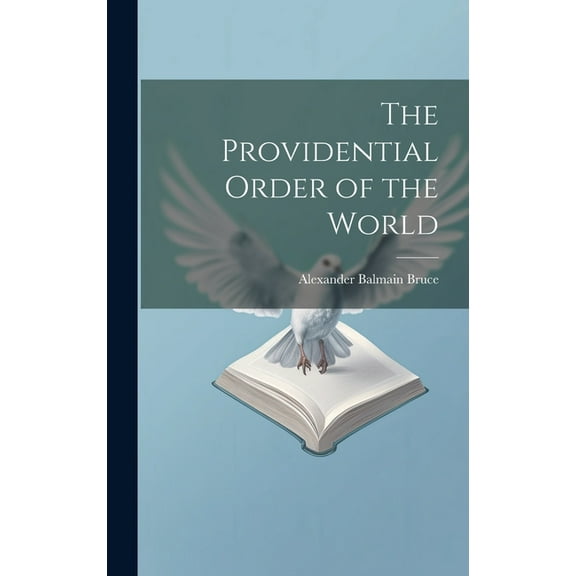 The Providential Order of the World (Hardcover)