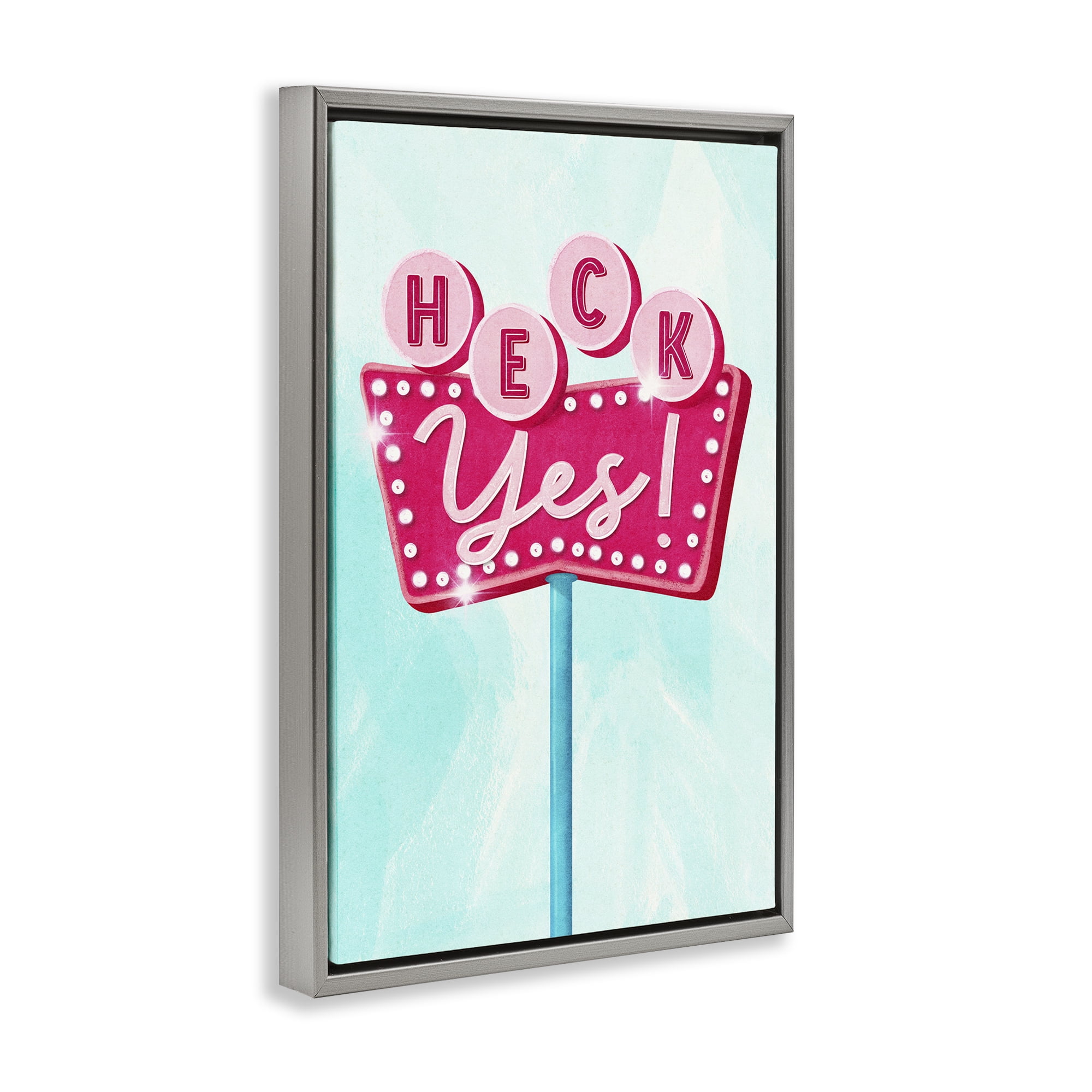 Stupell Industries Retro Heck Yes Typography Painting Gray Floater Framed Art Print Wall Art, 17 x 25