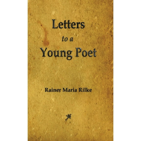 Letters to a Young Poet, (Hardcover)