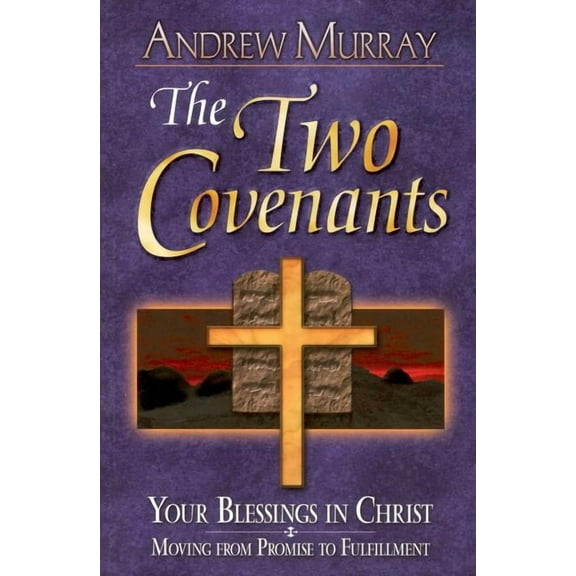 The Two Covenants (Paperback)