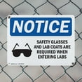 thumbnail image 5 of (2 Pack) Safety Glasses And Lab Coats OSHA Notice Sign 24 Inch X 18 Inch Indoor / Outdoor Rust-Free Aluminum Metal Signs for Workplace, Workshop, and Construction Site, Made in the USA, 5 of 8