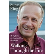 Walking Through the Fire : My Fight for the Heart and Soul of America  (Hardcover)