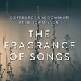 thumbnail image 2 of Goteborgs Ungdomskor - Fragrance of Songs - Music & Performance - CD, 2 of 2