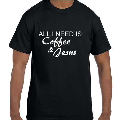 coffee and jesus shirt