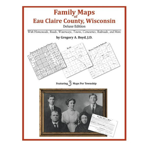 Family Maps of Eau Claire County, Wisconsin