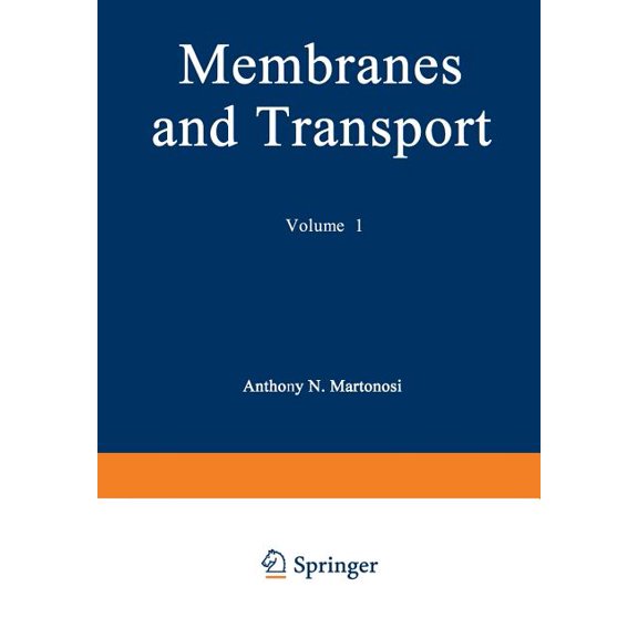 Membranes and Transport: Volume 1, (Paperback)
