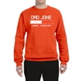 thumbnail image 2 of Wild Bobby, Dad Joke Loading Hilarious Funny Dad Granpa Daddy Fathers Day Gift | Mens Father's Day Crewneck Graphic Sweatshirt, Orange, X-Large, 2 of 4