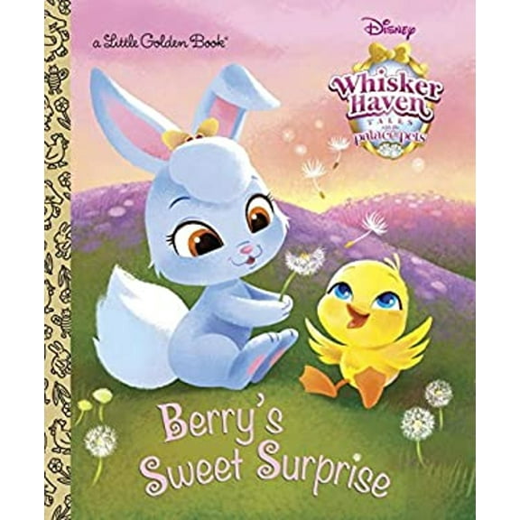 Pre-Owned Berry's Sweet Surprise (Disney Palace Pets: Whisker Haven Tales) (Hardcover) 0736434445 9780736434447