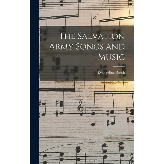 The Salvation Army Songs and Music (Hardcover)