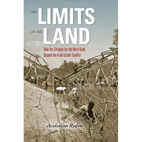 Perspectives on Israel Studies The Limits of the Land, (Paperback)