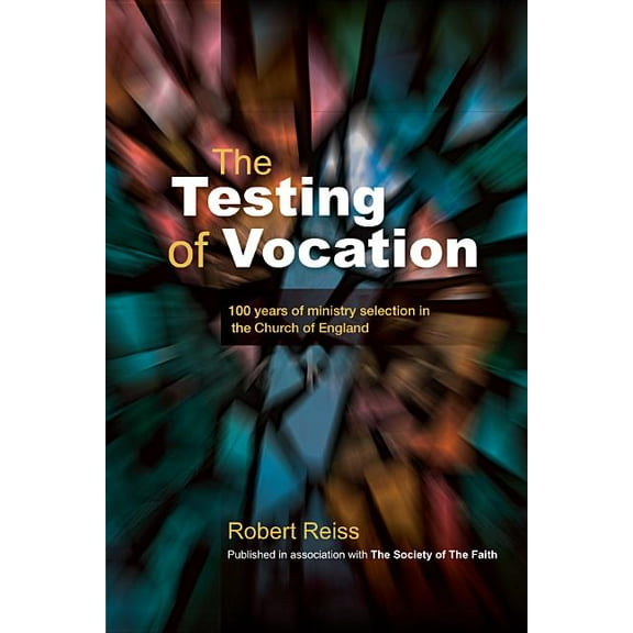 The Testing of Vocation (Paperback)