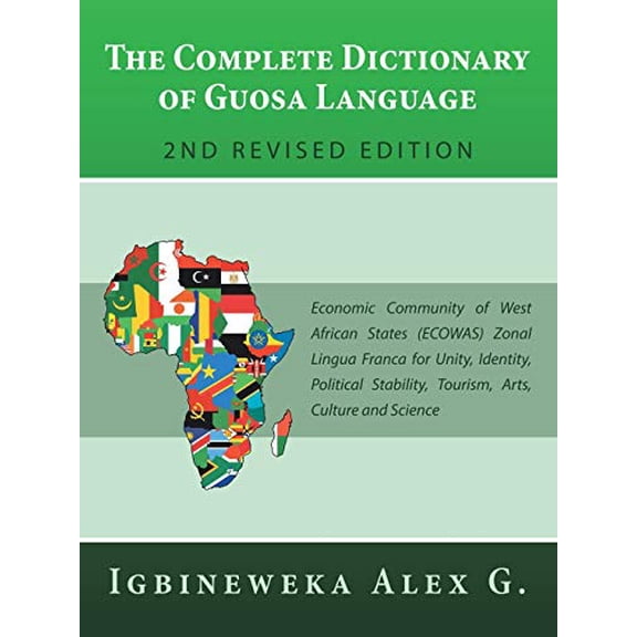 The Complete Dictionary of Guosa Language 2Nd Revised Edition (Paperback)