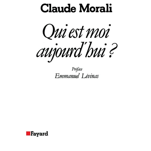 Qui Est Moi Aujourd'hui ?, (Paperback)